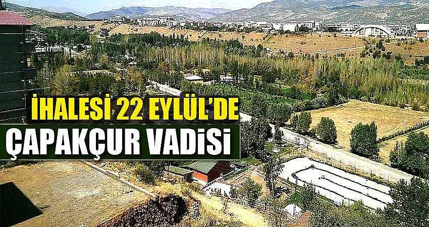 ÇAPAKÇUR VADİSİ İHALESİ 22 EYLÜL’DE